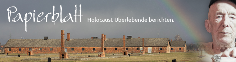 Papierblatt – Holocaust-Überlebende berichten